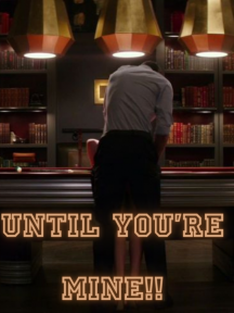 UNTIL YOU’RE MINE by Audrey - Book Cover