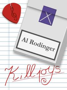 Killjoys by Al Rodinger - Book Cover