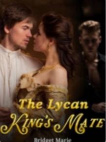 The Lycan King's Mate by Bridget M - Book Cover
