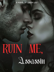 Ruin Me, Assassin by Queen Leo - Book Cover