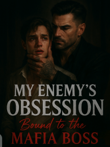 The Enemy’s Obsession: Bound To The Mafia Boss by Plottwisttt - Book Cover