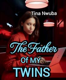 The Father Of My Twins by Tina Nwuba - Book Cover Background