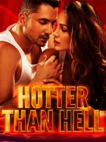 Hotter Than Hell by Holly S. Roberts - Book Cover