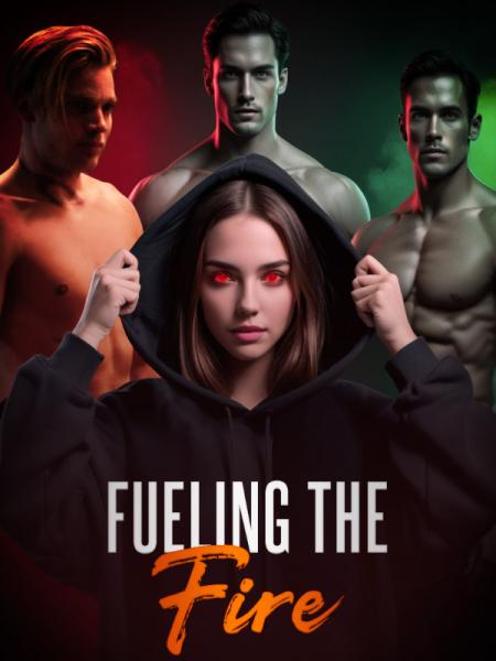 Fueling the fire by Brendamx107 - Book Cover