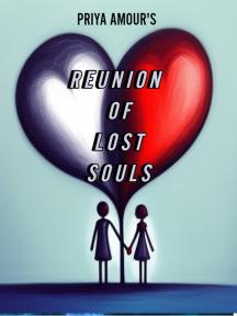 Reunion of Lost Souls by Priya Amour - Book Cover