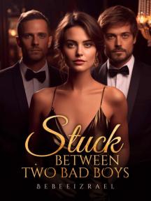 Stuck between two bad boys by Bebeeizrael - Book Cover Background