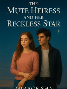 The Mute Heiress and her Reckless Star by Mirage Sha - Book Cover Background