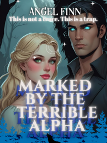 Marked by the Terrible Alpha by Angel Finn - Book Cover
