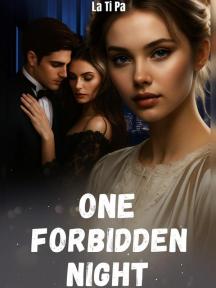 One Forbidden Night One Forbidden Night by Latipa95 - Book Cover Background