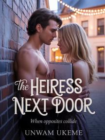 The Heiress Next Door by Unwam Ukeme - Book Cover