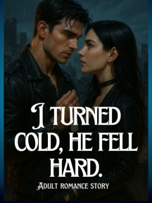 I turned Cold, He Fell hard by aliciaperth - Book Cover Background