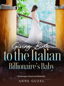 Giving Birth to the Italian Billionaire's Baby by Anne Guzel - Book Cover
