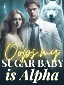 Oops, My Sugar Baby is Alpha by Nina GoGo - Book Cover