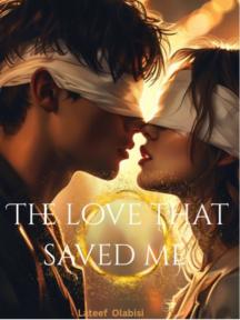 THE LOVE THAT SAVED ME by Lateef Olabisi - Book Cover Background