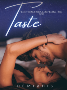 Bestfriends Shouldn't Know How You Taste by Demiah13 - Book Cover