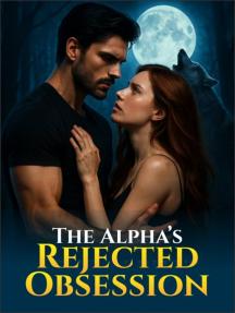 The Alpha’s Rejected Obsession by HoneyDew - Book Cover