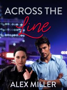 Across the line by Alex Miller - Book Cover