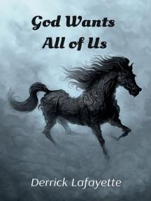 God Wants All of Us by Derrick R. Lafayette - Book Cover Background