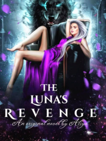The Luna's Revenge The Luna's Revenge by Aliiya - Book Cover Background