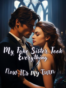 My Fake Sister Took Everything; Now It’s My Turn by Howler - Book Cover