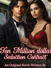 Ten Million Dollar Seduction Contract by Saka Hadijat Opeyemi - Book Cover Background