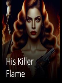 His Killer Flame by kerdainodev writes - Book Cover Background
