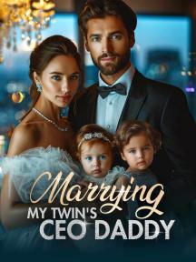Marrying My Twin's CEO Daddy by Mey Olivia - Book Cover Background