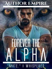 Forever the alpha by Author Empire - Book Cover Background