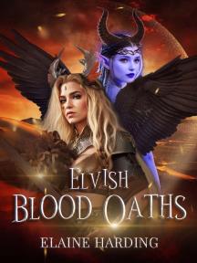 Elvish Blood Oaths by Elaine Harding - Book Cover Background