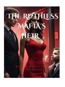 The Ruthless Mafia's Heir by Betty - Book Cover Background