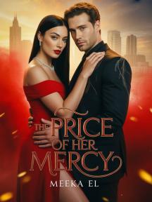 The Price Of Her Mercy by Meeka El - Book Cover Background