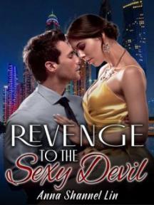 Revenge To The Sexy Devil by AnnaShannel_Lin - Book Cover