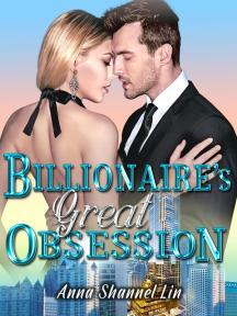 Billionaire's Great Obsession by AnnaShanne - Book Cover