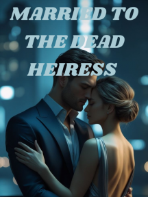 MARRIED TO THE DEAD HEIRESS MARRIED TO THE DEAD HEIRESS by Aurora Starr - Book Cover Background