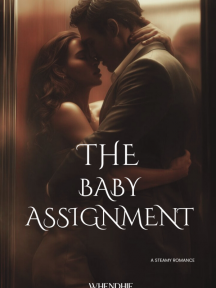 THE BABY ASSIGNMENT by Whendhie - Book Cover