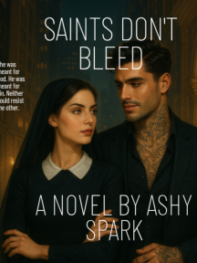 SAINTS DON'T BLEED by Ashy Spark - Book Cover Background