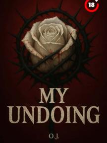 MY UNDOING by O.J - Book Cover