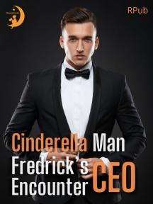 Cinderella Man Fredrick's CEO Encounter by RPub - Book Cover Background