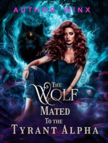 The wolf mates to the tyrant Alpha by R.S.Paradise - Book Cover