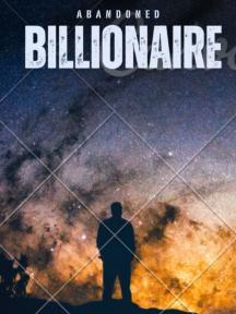 Abandoned Billionaire by ZhuZhu - Book Cover Background