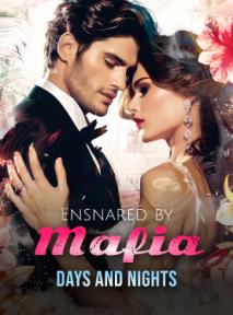 Ensnared by Mafia, Days and Nights by Harper Dawn - Book Cover