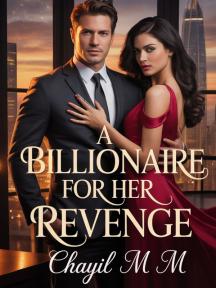 A Billionaire For Her Revenge by Chayil M.M - Book Cover