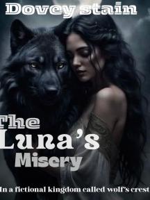 The Luna’s misery by Dovey Stain - Book Cover