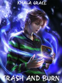 Crash And Burn by Khala Grace - Book Cover