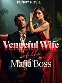 Vengeful Wife of the Mafia Boss by Penny Rosie - Book Cover