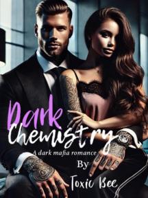 Dark Chemistry by Toxic Bee - Book Cover