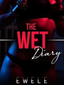 The Wet Diary by Ewele - Book Cover