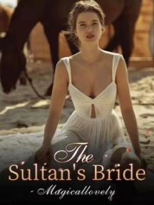 The Sultan's Bride by Magicallov - Book Cover