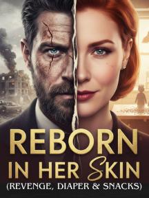 REBORN IN HER SKIN by The Guitarist - Book Cover