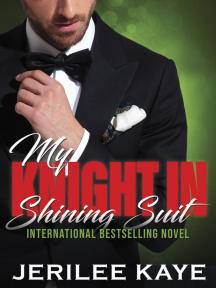 My Knight in Shining Suit by Jerilee Kaye - Book Cover Background